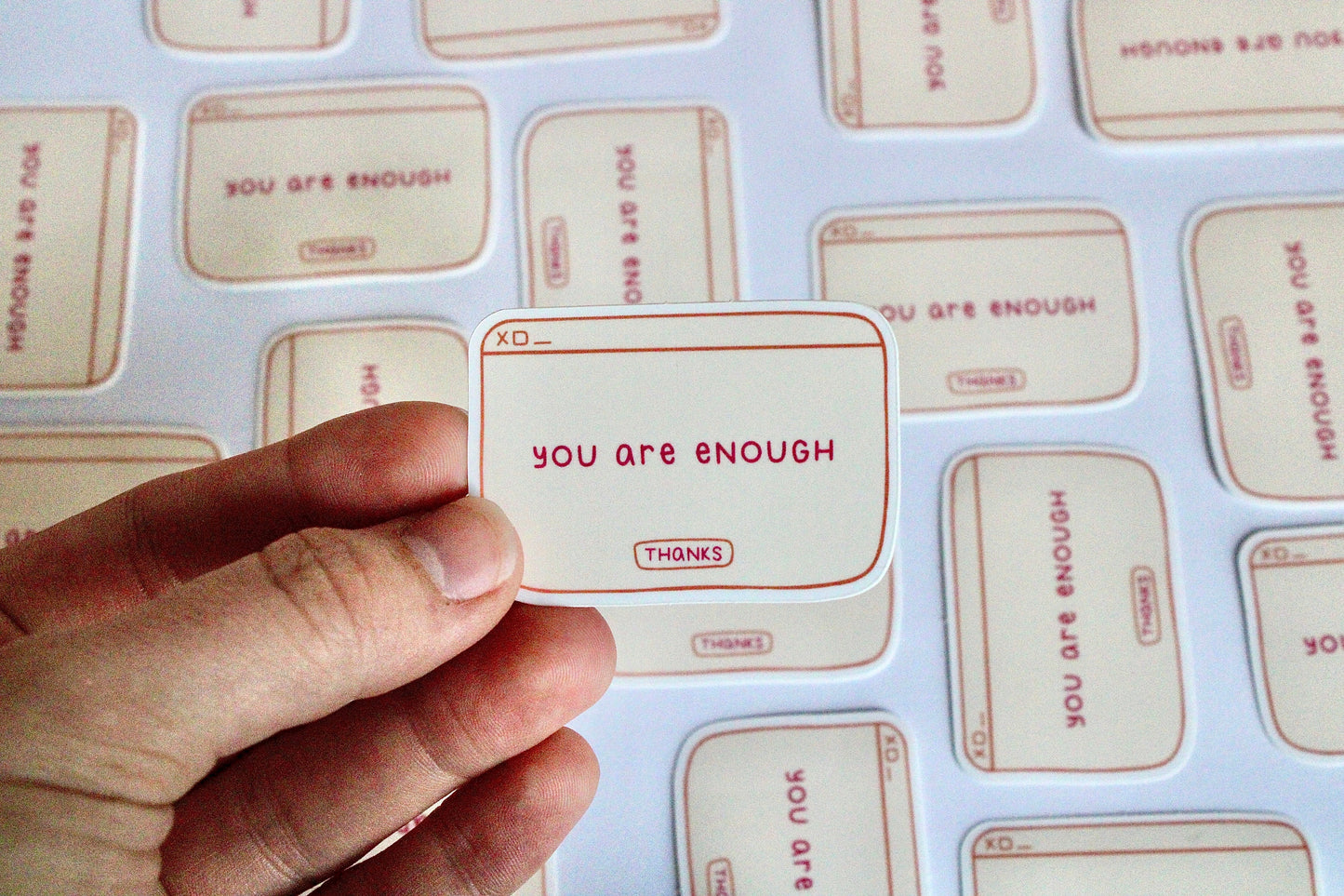 You Are Enough Sticker