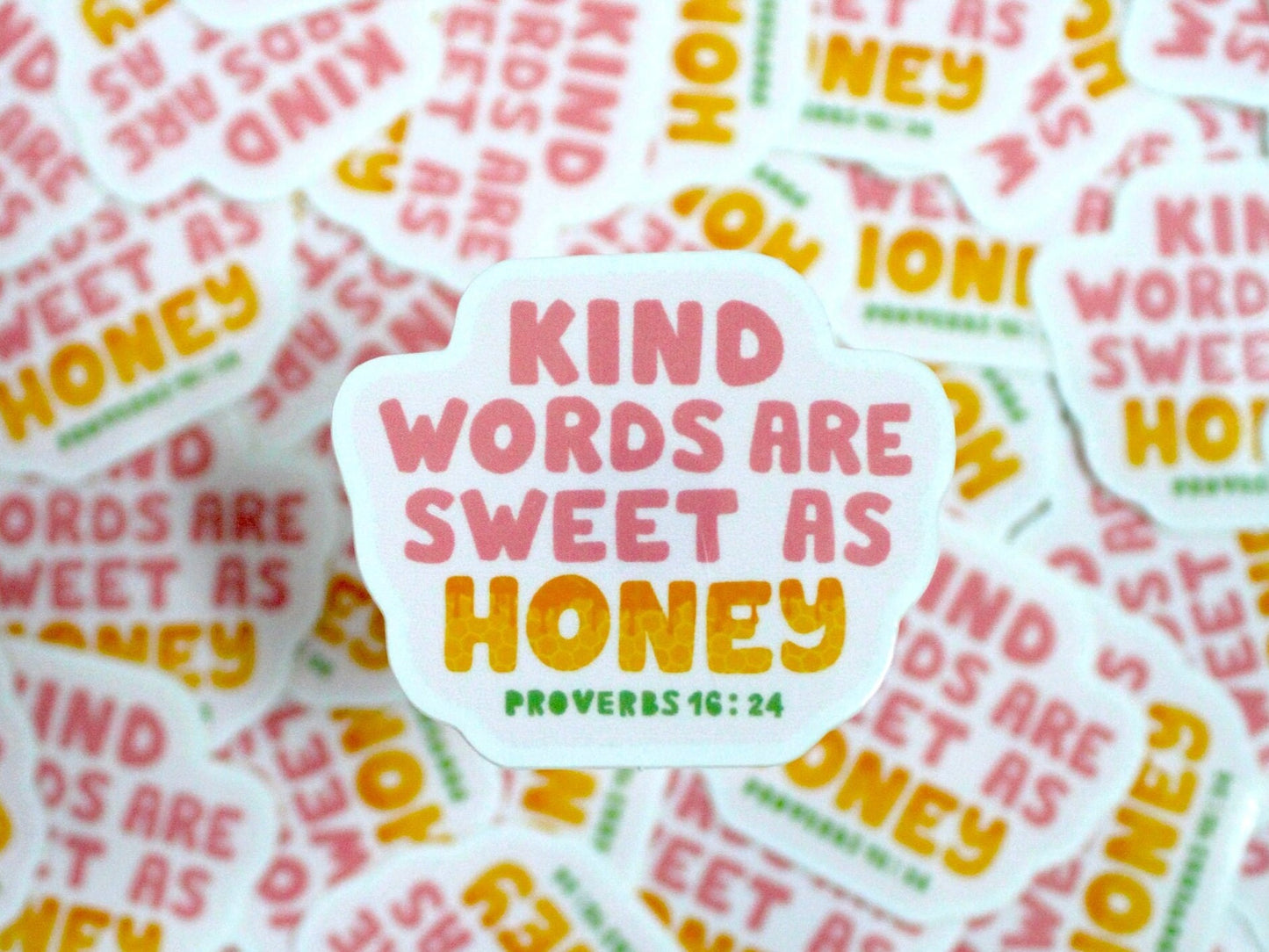 Kind Words are Sweet as Honey Sticker