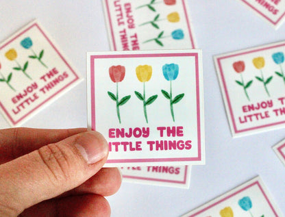 Enjoy the Little Things Sticker